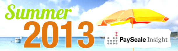header_SummerRelease PayScale Insight Summer 2013 Edition