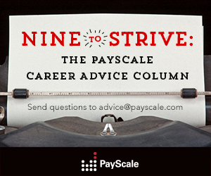 nine-to-strive-get-expert-advice-from-payscale