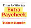 win an extra paycheck