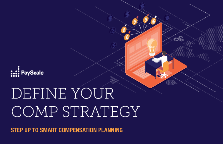 Define Your Comp Strategy