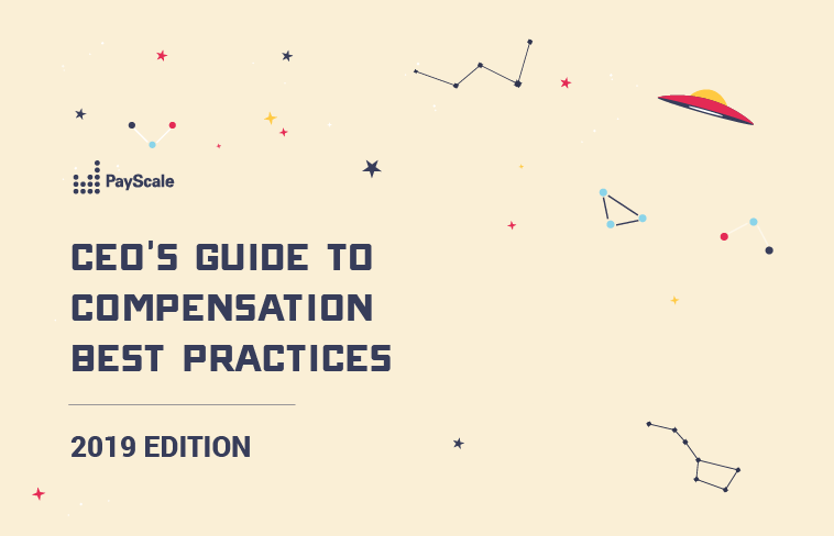 CEO’s Guide to Compensation Best Practices: 2019 Edition