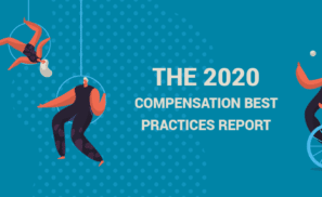 2020 Compensation Best Practices Report
