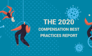 the impact of the coronavirus on compensation best practices in 2020