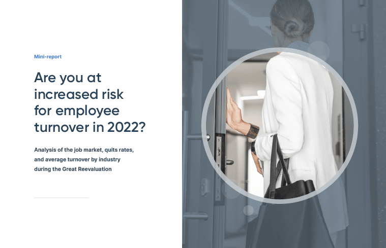 Are You at Increased Risk for Employee Turnover in 2022